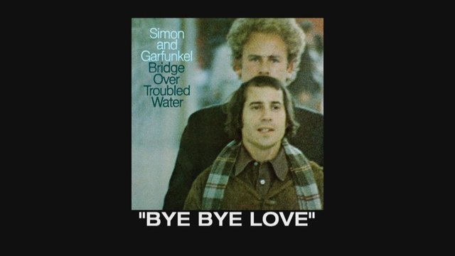 Bridge Over Troubled Water Track By Track: Bye Bye Love