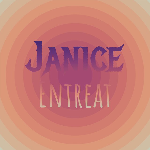Janice Entreat