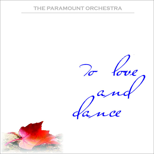 To Love And Dance