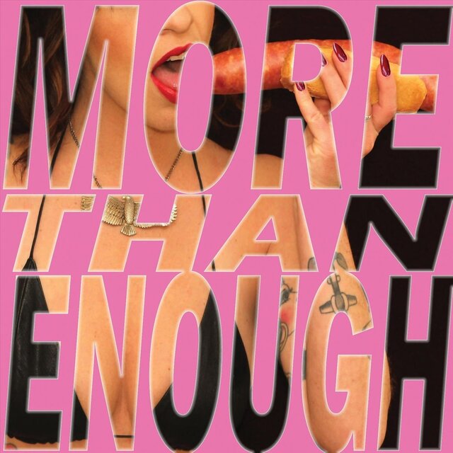 More Than Enough