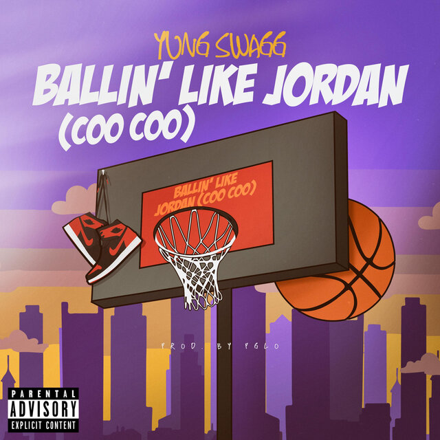 Ballin' Like Jordan (Coo Coo)