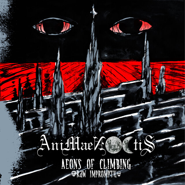 Aeons Of Climbing (Raw Impromptu)