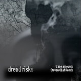 Trace Amounts (Steven OLaf Instrumental Mix)