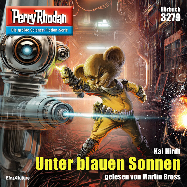 Unter blauen Sonnen - Perry Rhodan - Erstauflage 3279 (Ungekürzt)