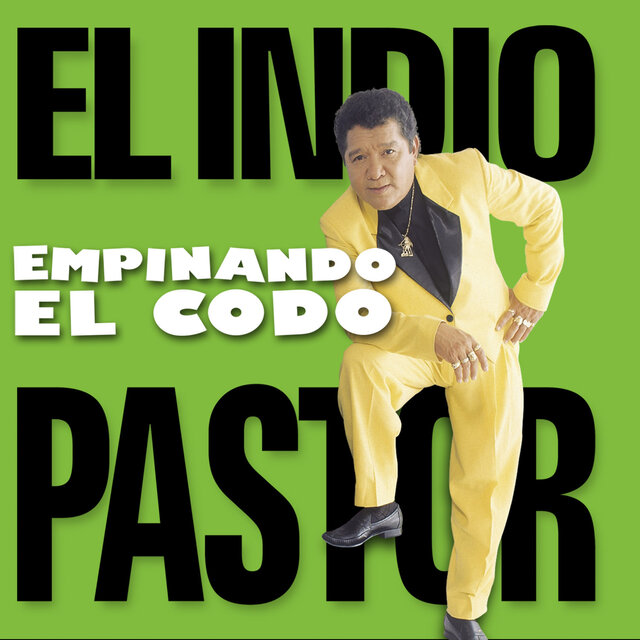 Empinando el Codo: el Indio Pastor