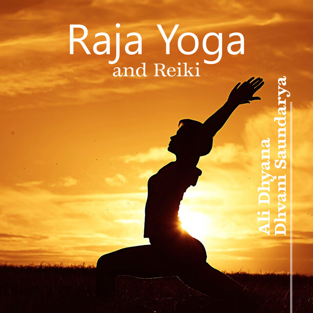 Raja Yoga and Reiki