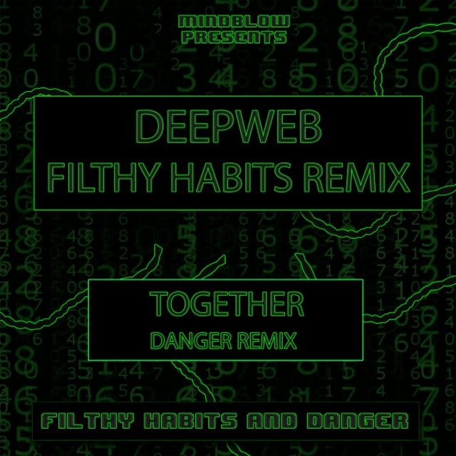 Deep Web/ Together Remixes