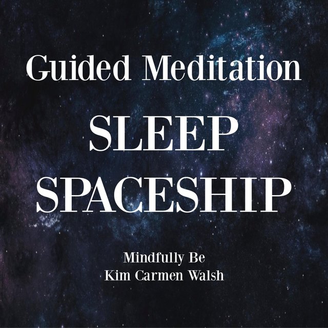 Sleep Spaceship: Guided Meditation