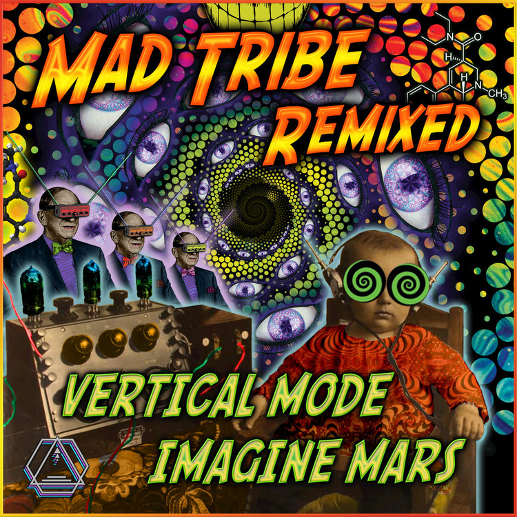 Mad Tribe Amazing Tales From Outer Space