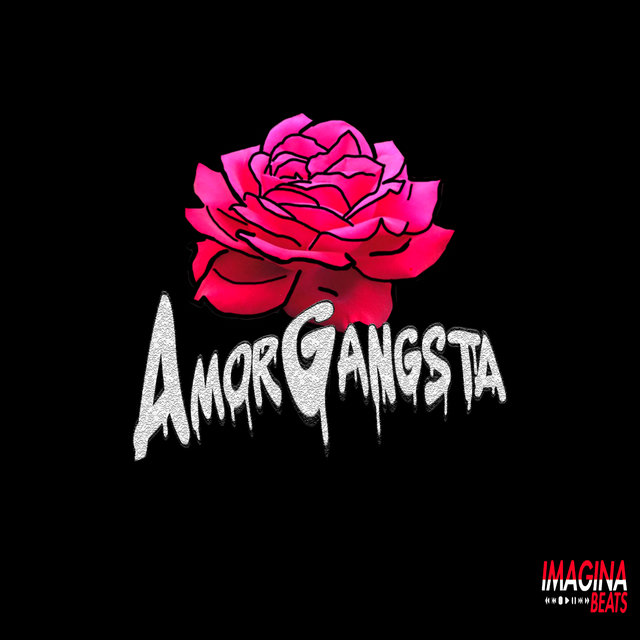 Amor Gangsta