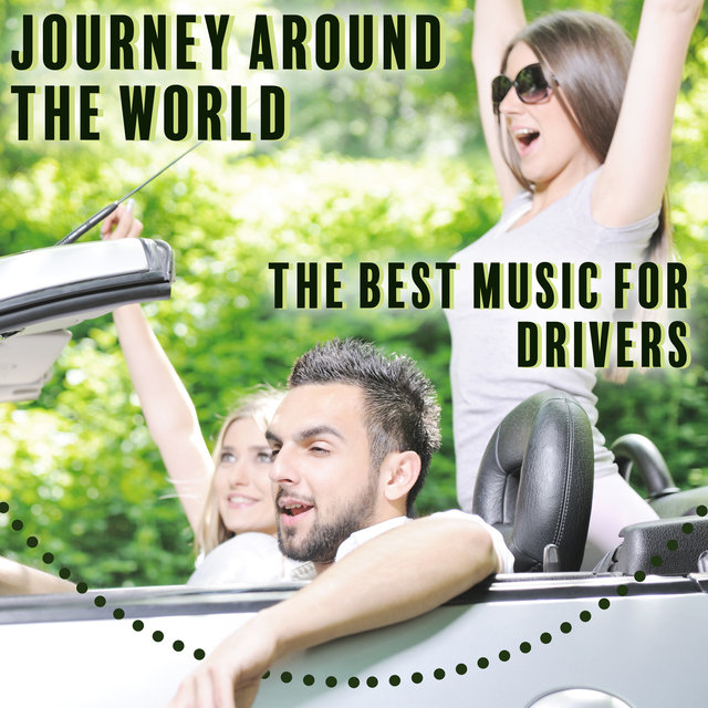 Journey Around the World: The Best Music for Drivers, Jazz Music Instrumental Relaxing Background