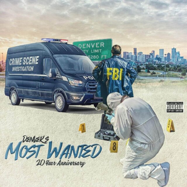 Denver's Most Wanted 20 Year Anniversary