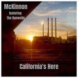 California's Here (feat. The Dunwells)