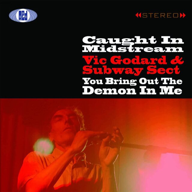 Caught In Midstream/You Bring Out The Demon in Me