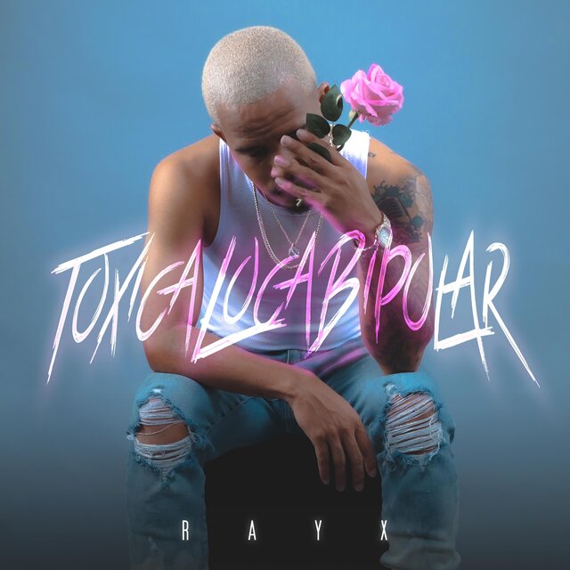 Toxica Loca Bipolar (feat. LH)