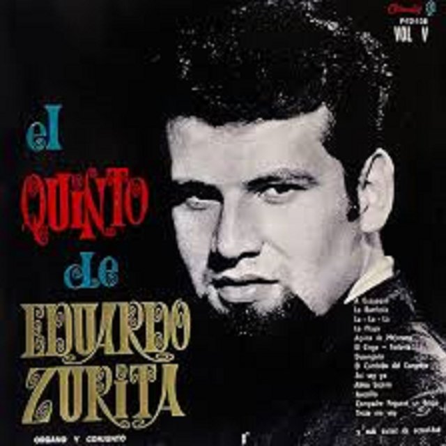 El Quinto de Eduardo Zurita