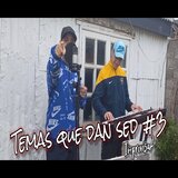 Temas que dan sed #3