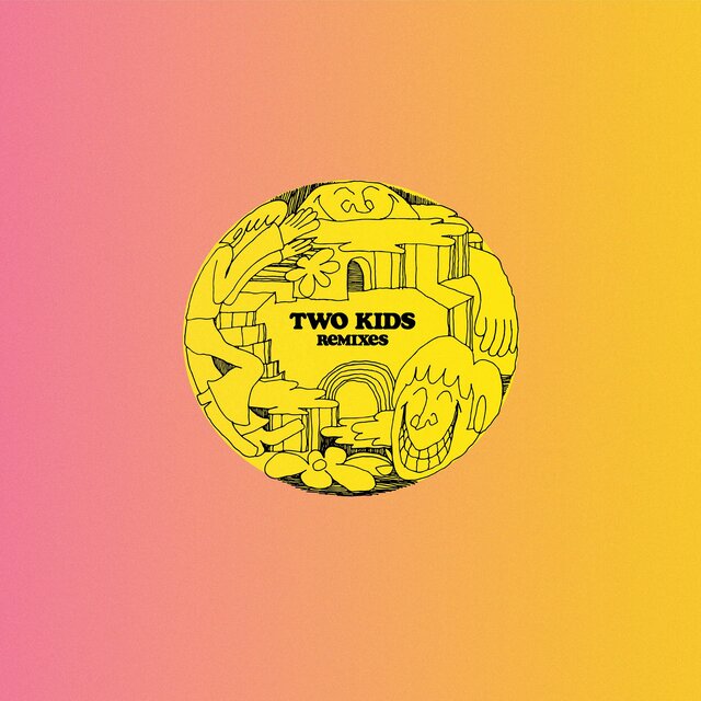 Two Kids Remixes