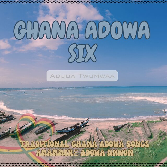 Ghana Adowa Six