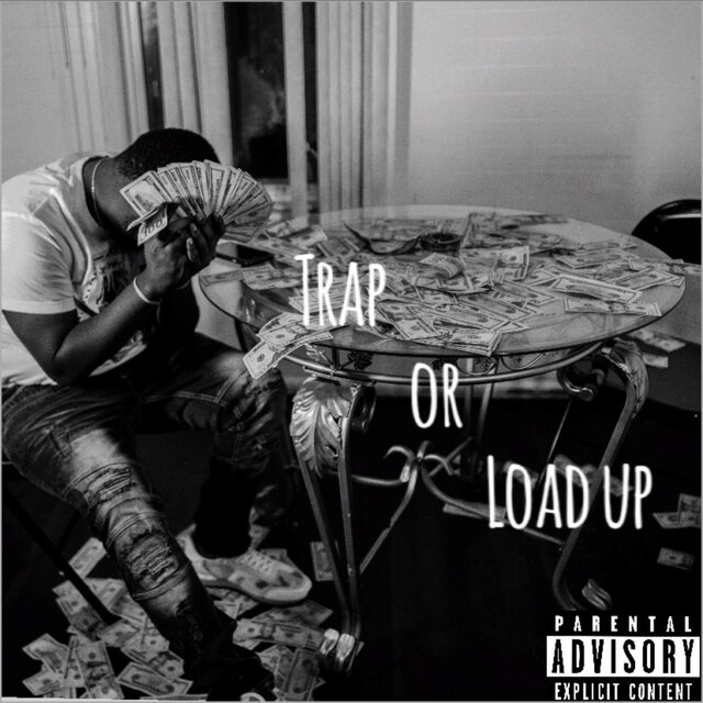 Trap or Load Up