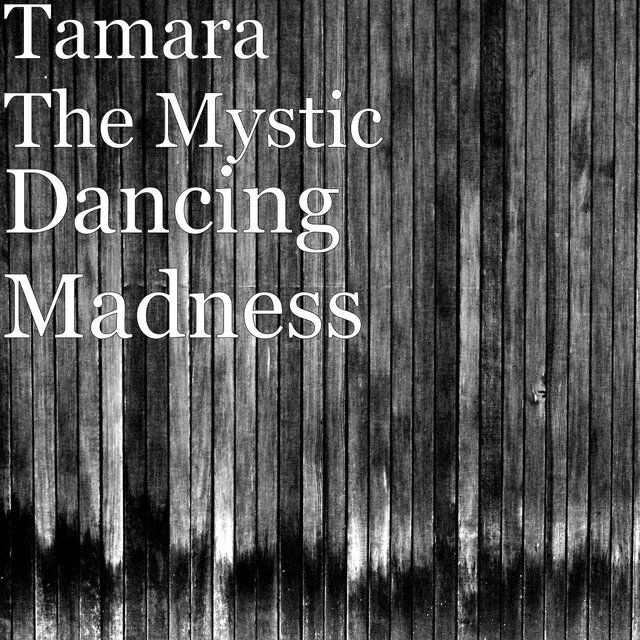 Dancing Madness
