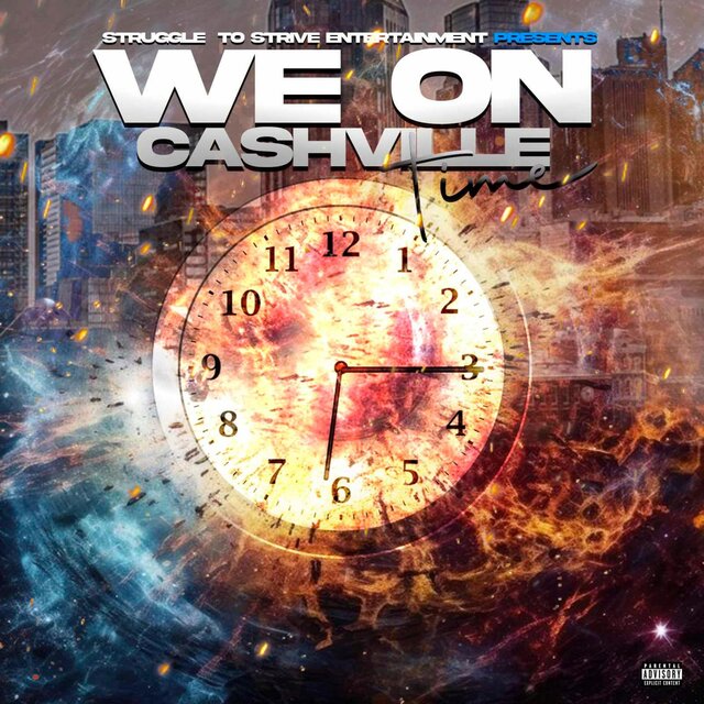 We On Cashville Time