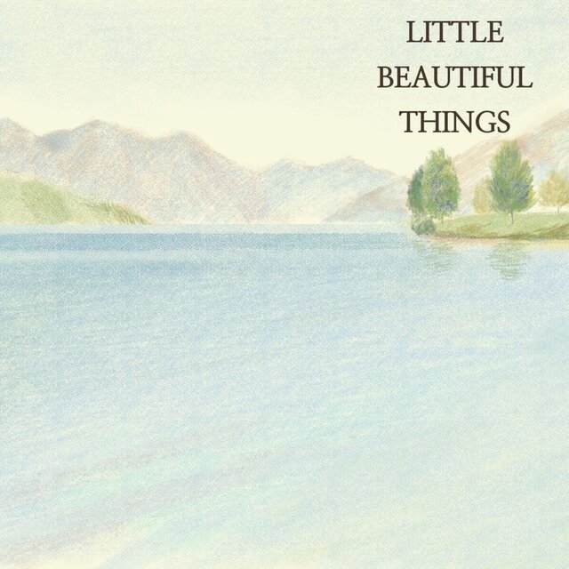 Little beautiful things