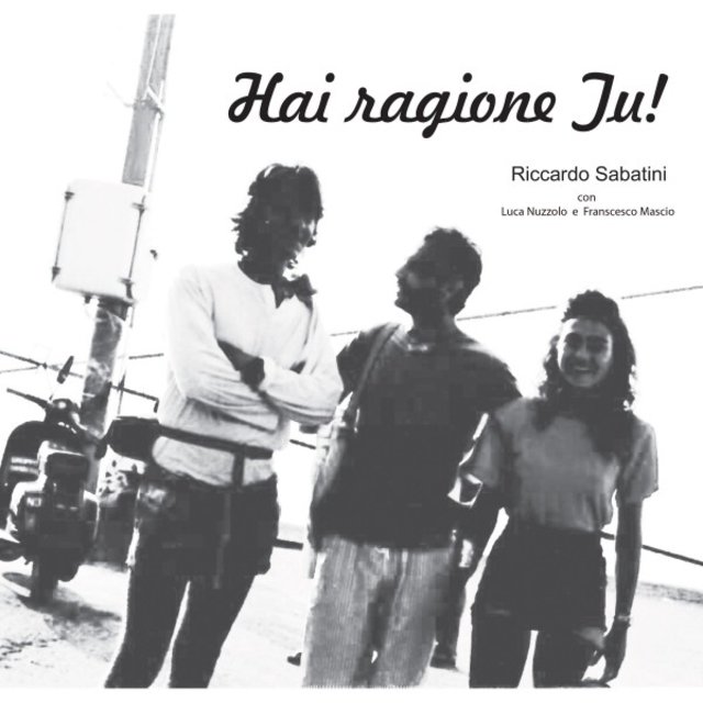Hai ragione tu!
