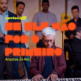 Se Ele Não For o Primeiro