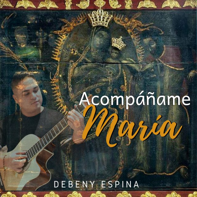 Acompáñame María