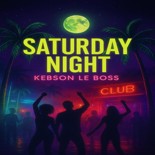 KEBSON LE BOSS SATURDAY NIGHT DANCHALL