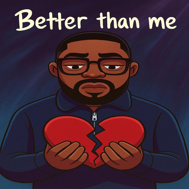 Better than me