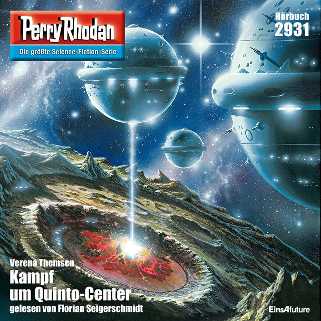 Kampf um Quinto-Center - Perry Rhodan - Erstauflage 2931 (Ungekürzt)