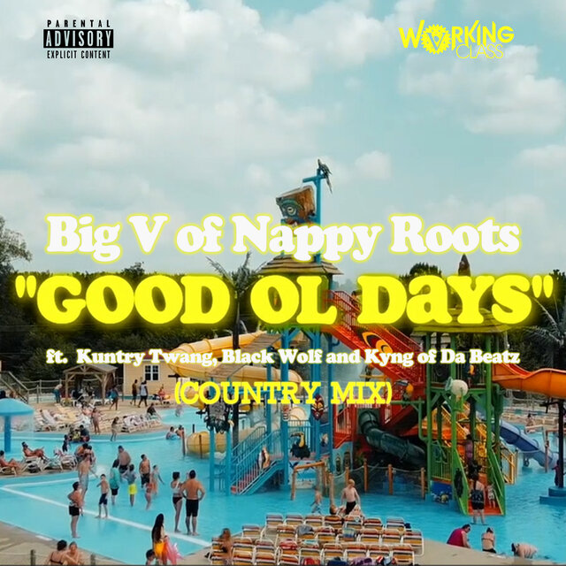 Good Ol Dayz (Country Mix)