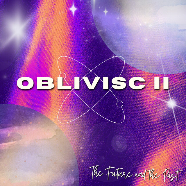 Oblivisc II - The Future and The Past