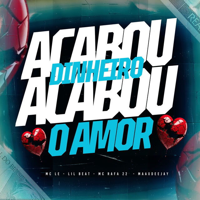 Acabou Dinheiro Acabou Amor