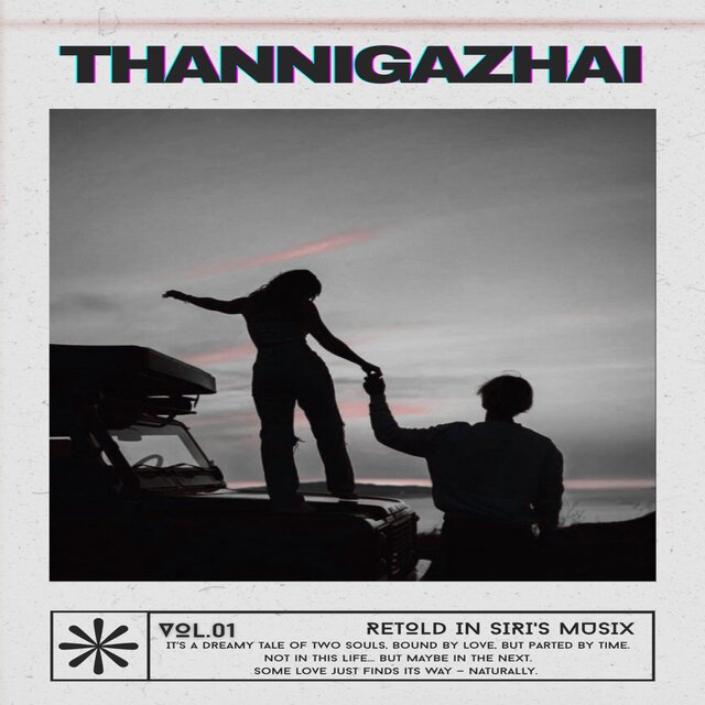 THANNIGAZHAI