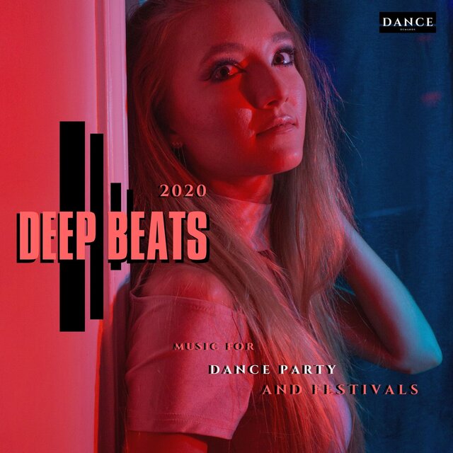 2020 Deep Beats - Music for Dance Party and Festivals