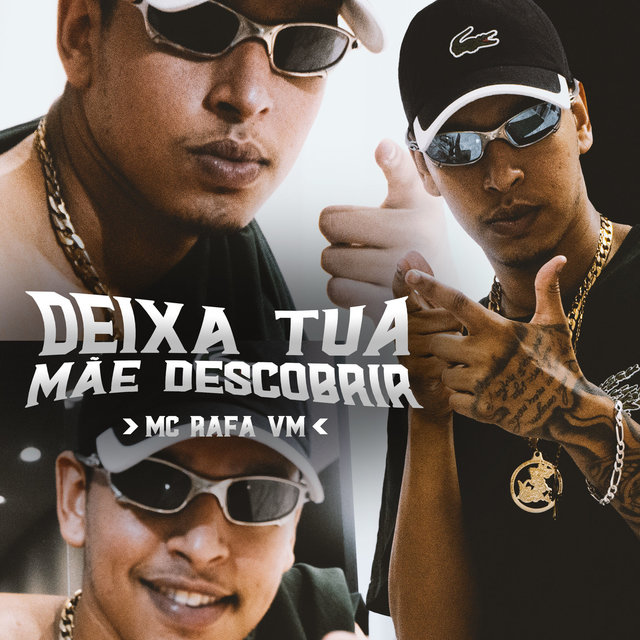 Deixa Tua Mãe Descobrir 