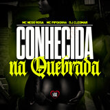 Conhecida na Quebrada