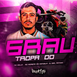Tropa do Grau