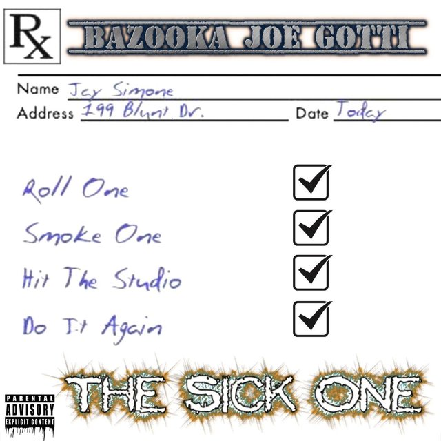 The Sick One