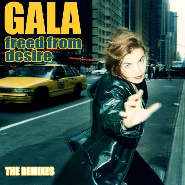 Freed from Desire (The Remixes)