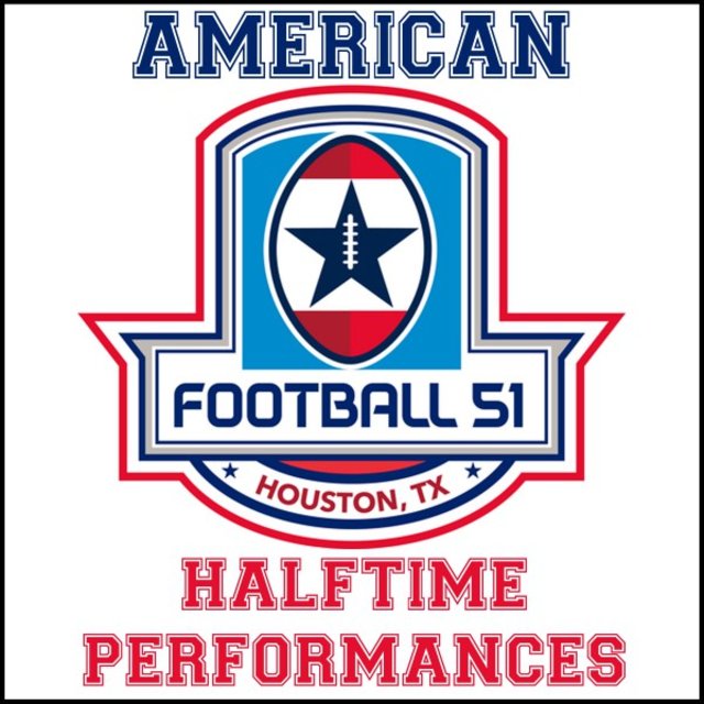 American Football 51: Halftime Performances
