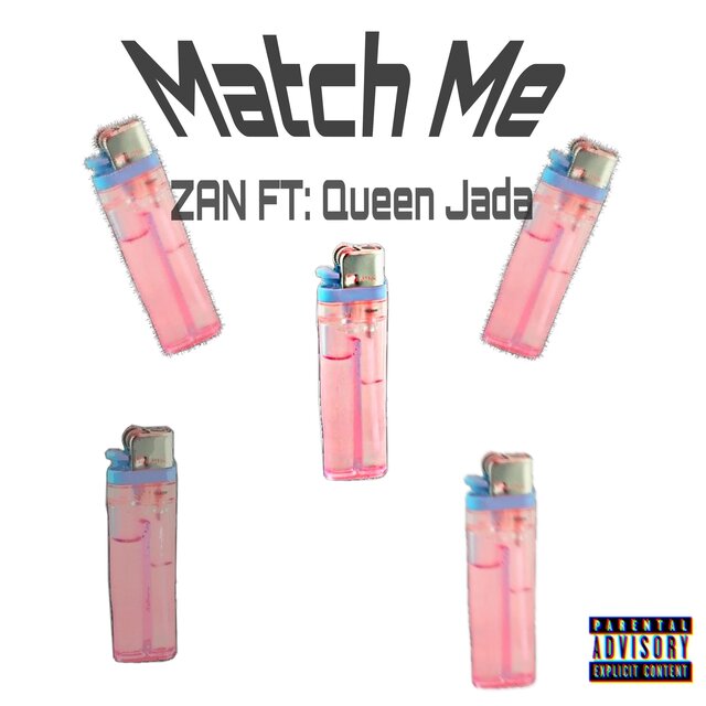 Match Me (feat. Queen Jada)