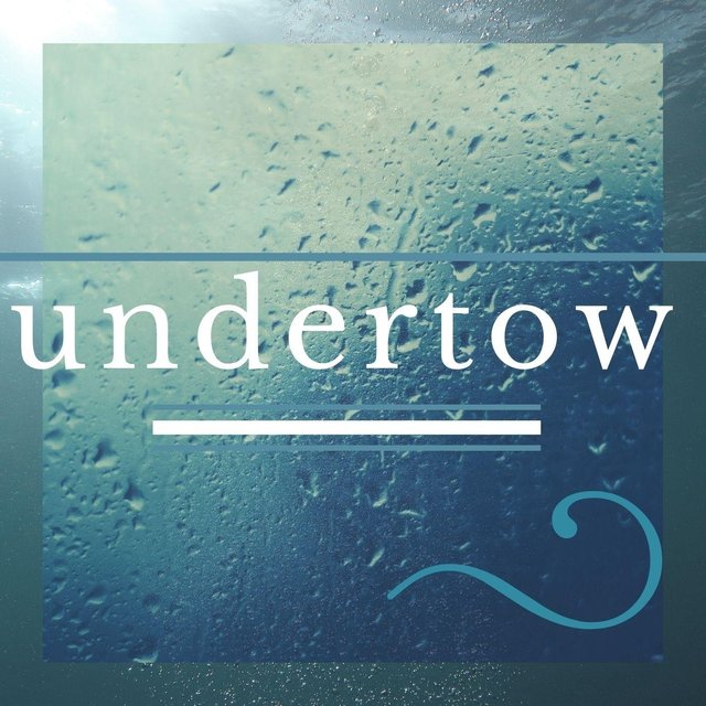 Undertow