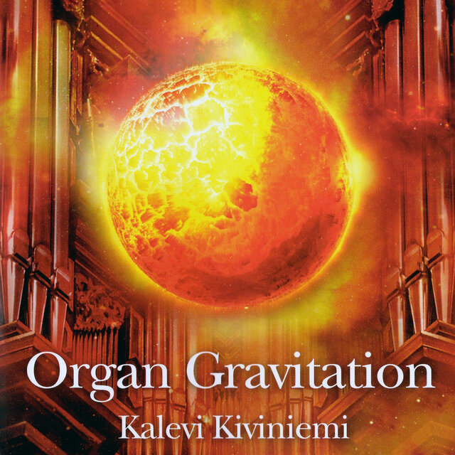 Organ Gravitation