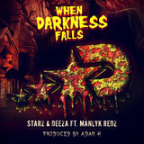 When Darkness Falls