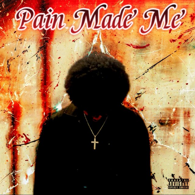Pain Made Me