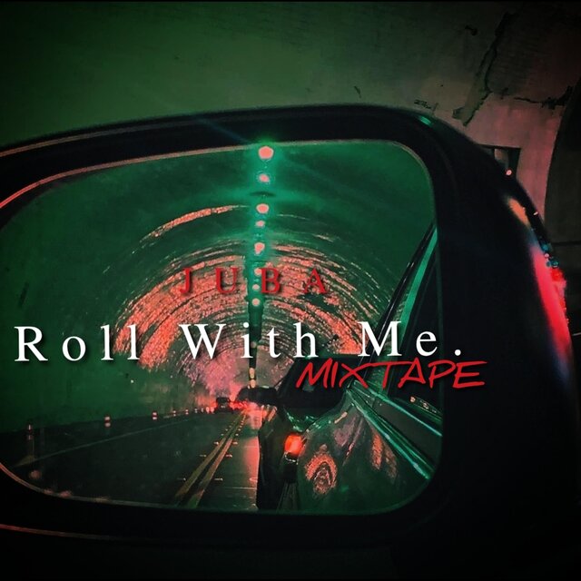 Roll With Me Mixtape